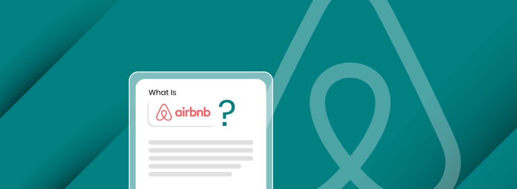 What is Airbnb?